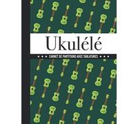 Ukulélé | Carnet de partitions avec tablatures: Cahier de musique pour les amateurs de Ukulélé | 50 Fiches à compléter | Table des matières à remplir ... et les tablatures | 100 pages numérotées