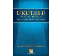 Ukulele Fake Book – Plus de 400 chansons : mélodies, paroles et accords – Hal Leonard