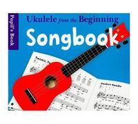 Ukulele From The Beginning Songbook