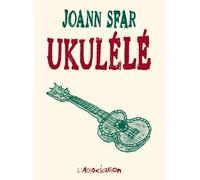 Ukulélé - Joann Sfar - L'association - broché - Bande dessinée