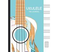 Ukulele Tab Journal: Ukulele Tab Paper, 6 Stave & 5 Ukulele Chord Per Page, 100 Pages, Size 8x10 Inches, Unicorn Ukulele Cover : Tablature Book, Blank Music Journal, Music Notebook