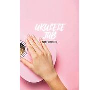 Ukulele Tab Sheets: String Chord And Tablature Staff Music Paper / Sheets For Students / Teachers, Who Play The Ukulele Instrument