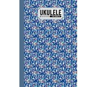Ukulele Tab Sheets: Ukulele Chord Diagrams / Blank Ukulele Tablature Notebook With Hexagonal Cover By Sandra Fletcher