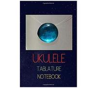 Ukulele Tablature Notebook: Write Down The Ukulele Versions Of Songs You Like
