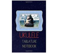 Ukulele Tablature Notebook: Write Down The Ukulele Versions Of Songs You Like