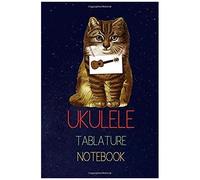 Ukulele Tablature Notebook: Write Down The Ukulele Versions Of Songs You Like
