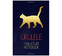 Ukulele Tablature Notebook: Write Down The Ukulele Versions Of Songs You Like