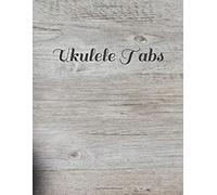 Ukulele Tabs: Ukulele Tabs Blank Journal Notebook 8.5" X 11" 160 Page