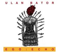 Ulan Bator - Ego: Echo [Vinyl] Rmst, Uk - Import