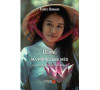 Ulani, Ma Princesse Méo !