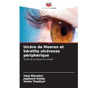 Ulcère de Mooren et kératite ulcéreuse périphérique