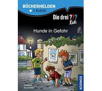 Ulf Blanck Bori Die drei ??? Kids, Bücherhelden 2. Klasse, Hunde in Gefa (Relié)