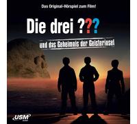 Die Drei ??? - Das Geheimnis der Geisterinsel (Hörspiel Zum Film)