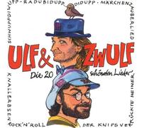 Ulf und Zwulf - Ihre 20 Schönsten Lieder [Import]