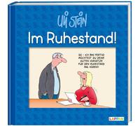 Uli Stein Im Ruhestand (Uli Stein Für dich) (Relié)