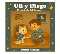 Uli y Diego: El misterio del duende