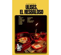 Ulises, el resbaloso: Novela negra caraqueña sobre relojes, traiciones y un asalto que lo cambia todo