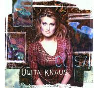 Ulita Knaus - Cuisa [Import]