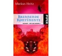 Ulldart - Zeit des Neuen 02. Brennende Kontinente Heitz, Markus (Auteur)