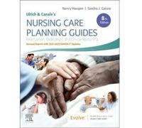 Ulrich and Canales Nursing Care Planning Guides 8th Edition Revised Reprint with 20212023 NANDAI Updates - Galura Sandra J. Assistant Professor Director M Galura Sandra J. Assistant Professor Director