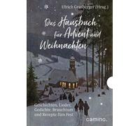 Ulrich Grasberg Das Hausbuch für Advent und Weihnachten: Geschichten, Li (Relié)