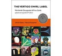 Ulrich -& Marcel Koopman- Klatte - The Vertigo Swirl Label (2nd Edition)