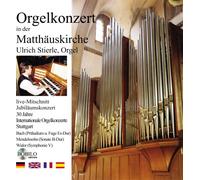 Ulrich Stierle jr. - Orgelkonzert in der Matthäuskirche Stuttgart [Import]