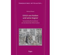 Ulrich Von Hutten Und Seine Gegner