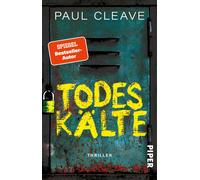 Ulrike Clewing Todeskälte: Thriller »Paul Cleaves Thriller sind für m (Poche)