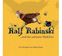 Ralf Rabinski – Ralf Rabinski und das seltsame Mädchen – CD