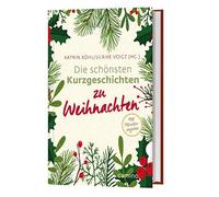 Ulrike Voigt Katri Die schönsten Kurzgeschichten zu Weihnachten: mit Min (Relié)