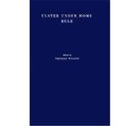 Ulster Under Home Rule: A Study of the Political and Economic Problems of Northern Ireland