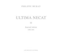 Ultima Necat - Tome 3 - Journal Intime 1989-1991