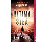 Ultima stea. Seria Al 5 lea val Vol.3 - Rick Yancey, Youngart, Editie in limba romana