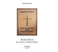 Ultima Thulé, Julius Evola et Herman Wirth: 2024