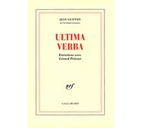 Ultima Verba - Entretiens Avec Gérard Prévost