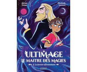 Ultimage, le maître des magies - Le Dernier Affrontement