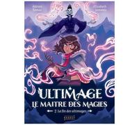 Ultimage, Le Maître Des Magies - Tome 7 - La Fin Des Ultimages