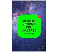 Últimas Noticias Del Universo