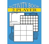 Ultimate 2 Player Activity Book for Kids & Adults: 82 Pages of Tic Tac Toe, Connect 4 & Hangman Games | Fun & Interactive Puzzle Game Book