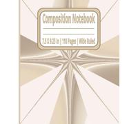 Ultimate All-Purpose Composition Notebook: College, School, Employee & Work Ruled: Ruled Writing Notebook | College, School, and Employee Lined paper ... & Journals | 110 Pages | 7.5X9.25 Inches