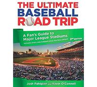 The Ultimate Baseball Road Trip: A Fan's Guide to Major League Stadiums