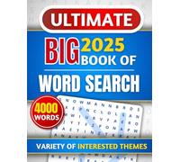 Ultimate Big Book of Word Search: 100 Large Print Puzzles with 4000 New Words and a Variety of Word Search Themes