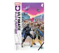 Ultimate Black Panther By Bryan Hill Vol. 4: Destiny and Destruction