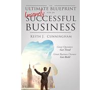 Ultimate Blueprint for an Insanely Successful Business