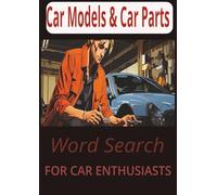 Ultimate Car Word Search book over 1000 words Bumper size Car Parts, Models & More!: Easy to ready print A4 size Full of all things cars