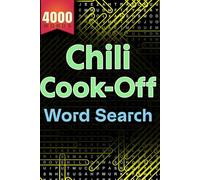 Ultimate Chili Cook-Off Word Search: 200 Puzzles for Puzzle Lovers and Enthusiasts with Solutions: Word Find Challenge with 4,000 Words Hidden Across ... for Adults, Seniors, and Teens in Large Print