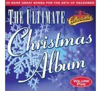 Ultimate Christmas Album 5