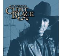 Ultimate Clint Black by Clint Black [Audio CD] NEUF