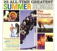 Ultimate Collection - Les 25 plus grandes chansons d'été de tous les temps